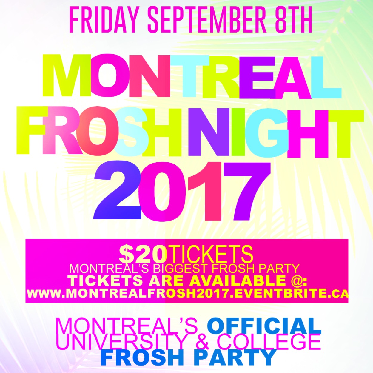 MONTREAL FROSH NIGHT 2017 | OFFICIAL MEGA PARTY