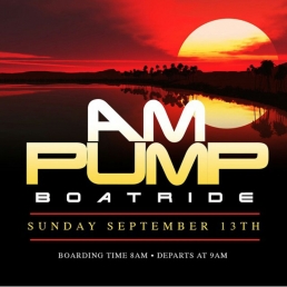 A.M. PUMP BREAKFAST BOATRIDE