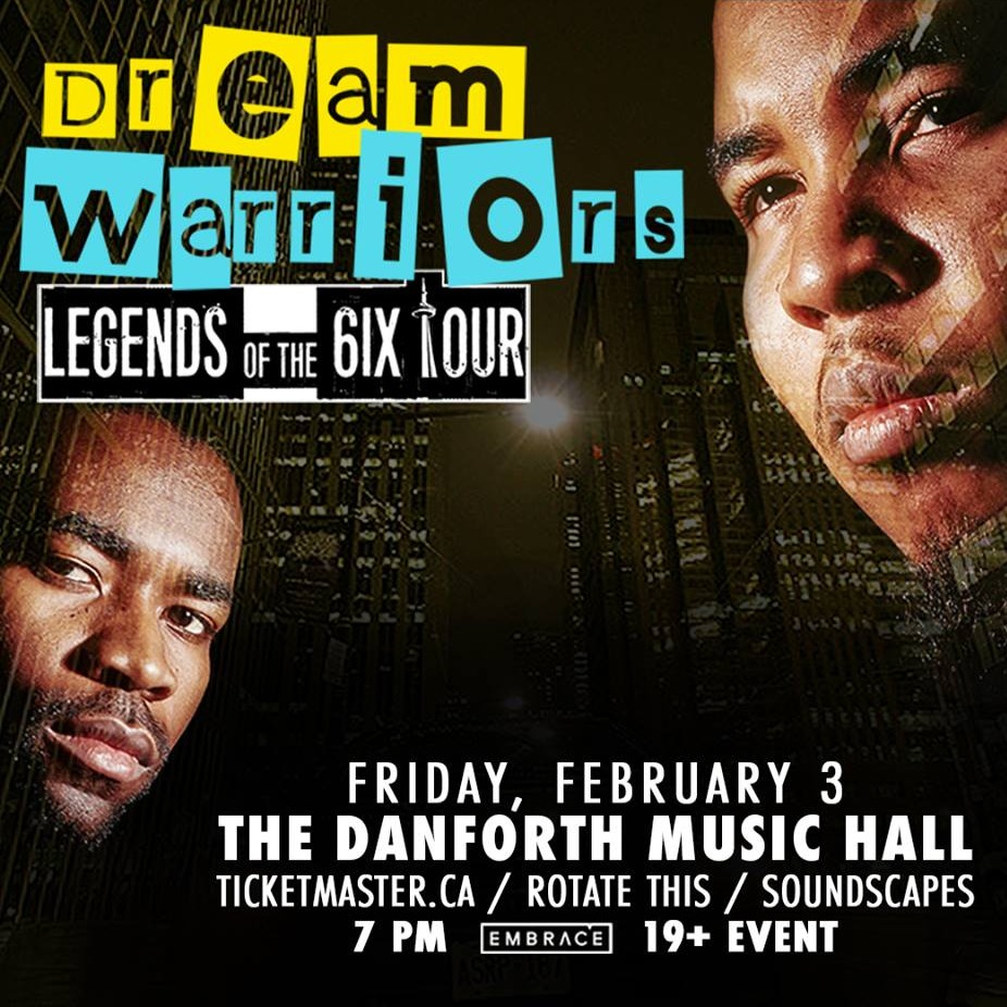 Dream Warriors at Danforth Music Hall