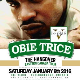 OBIE TRICE - The Hangover Eastern Canada Tour