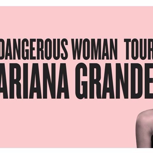Ariana Grande: Dangerous Woman Tour