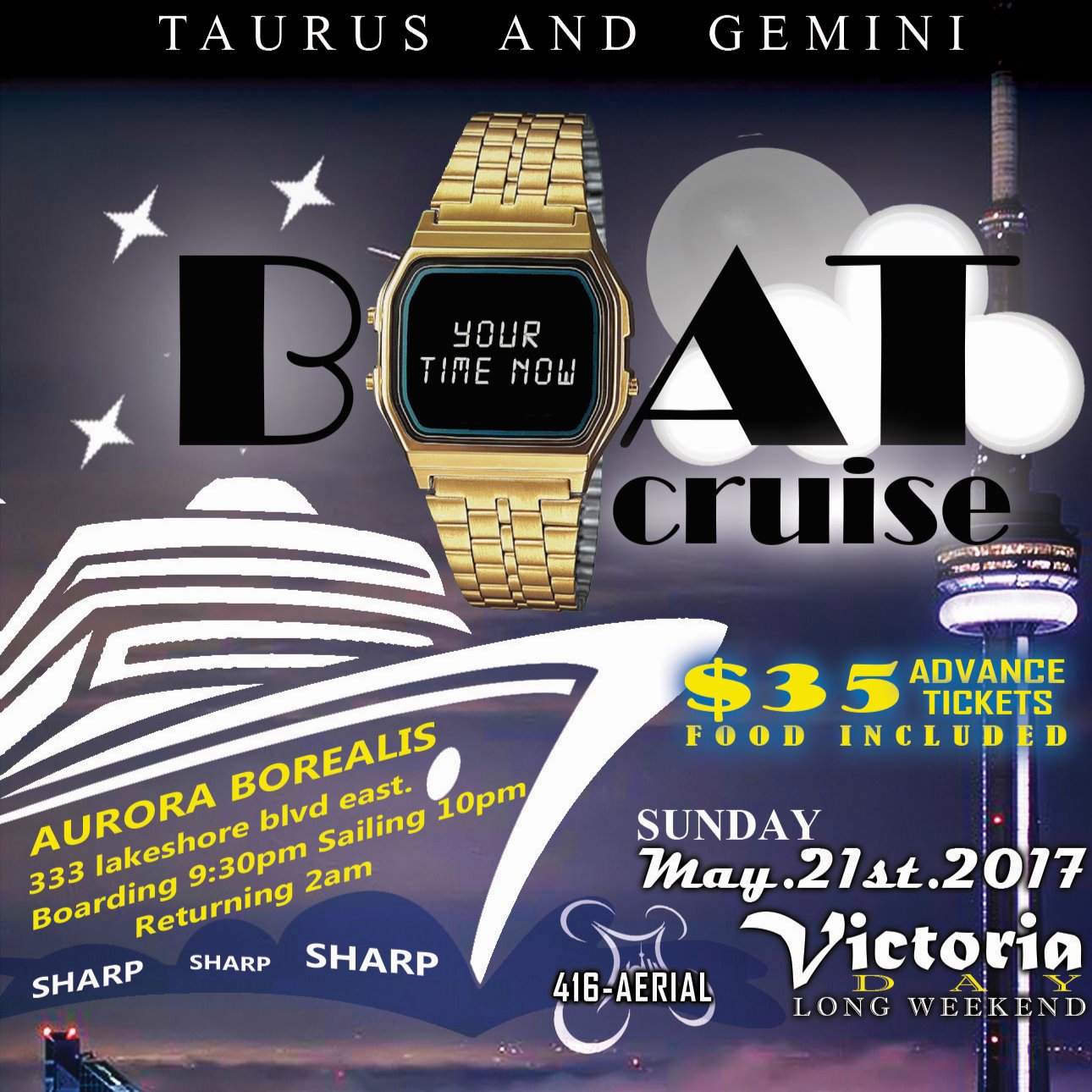 YOUR TIME NOW! TAURUS & GEMINI BOAT CRUISE