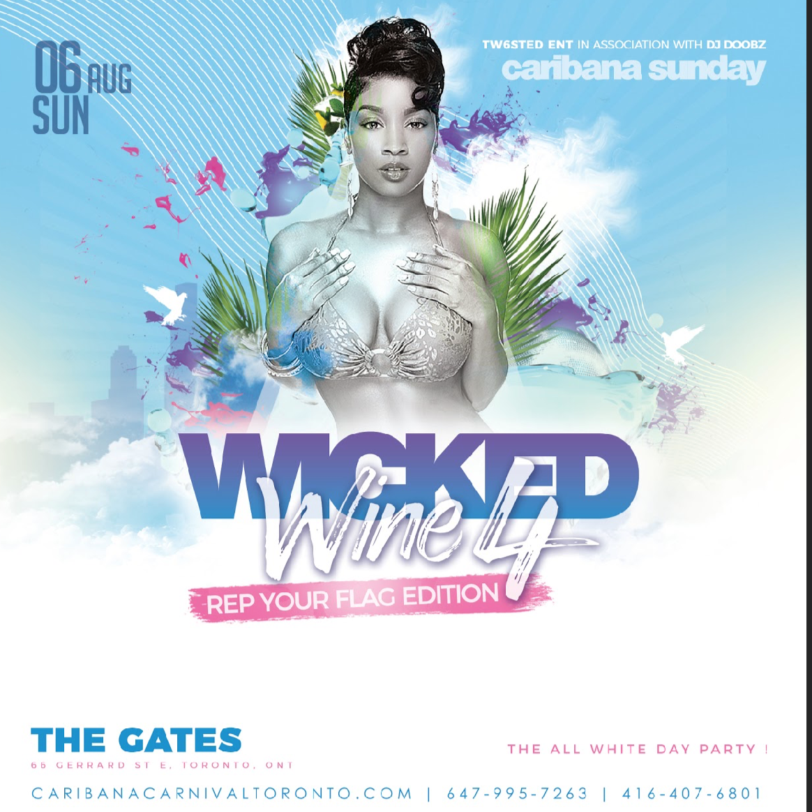 Wicked Wine 4: Rep Your Flag Edition  - Caribana Sunday