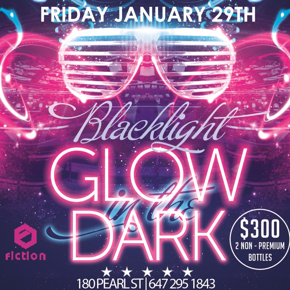 Glow Party @ Fiction // Fri Jan 29