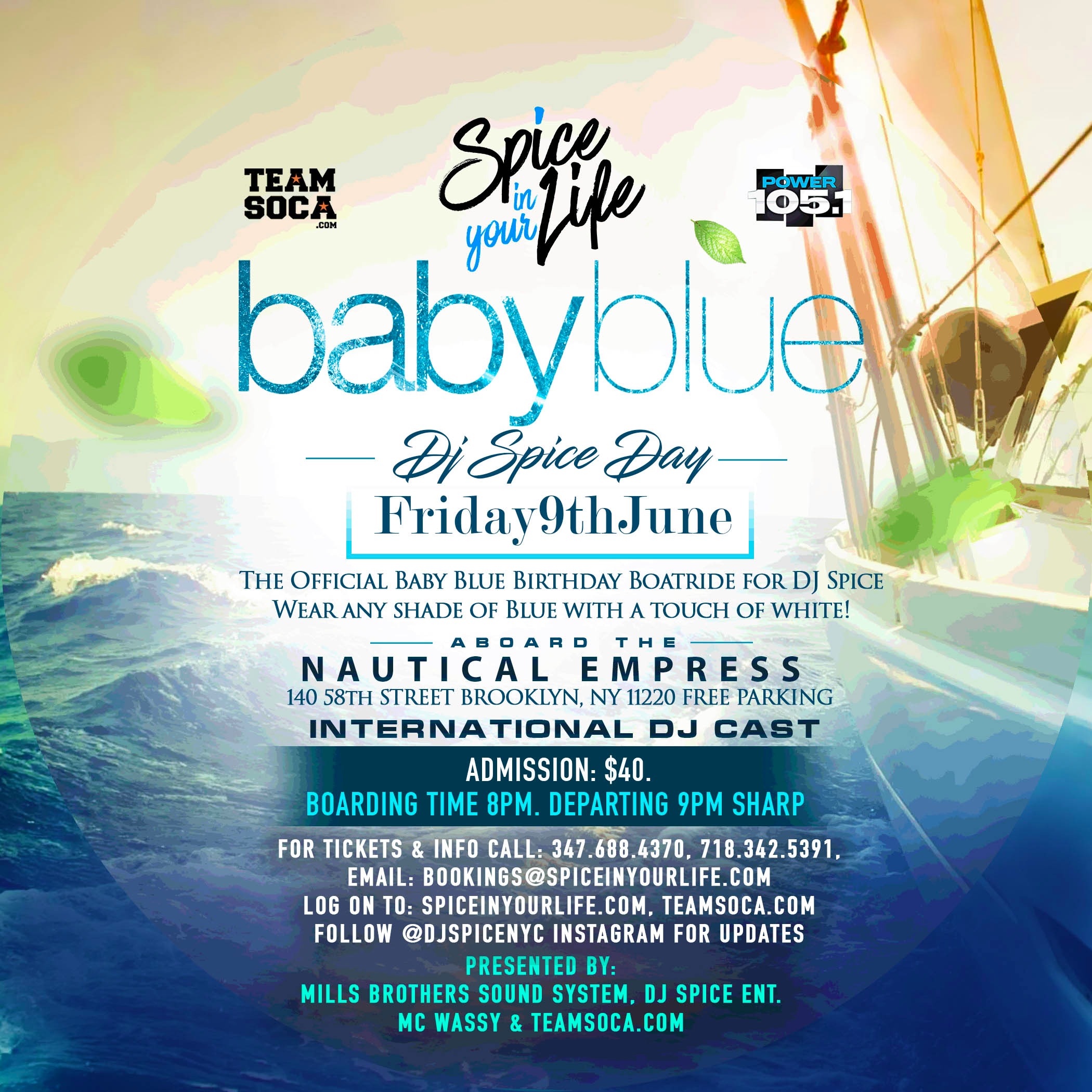 The Official Baby Blue Birthday Boatride for DJ Spice - DJ Spice Day
