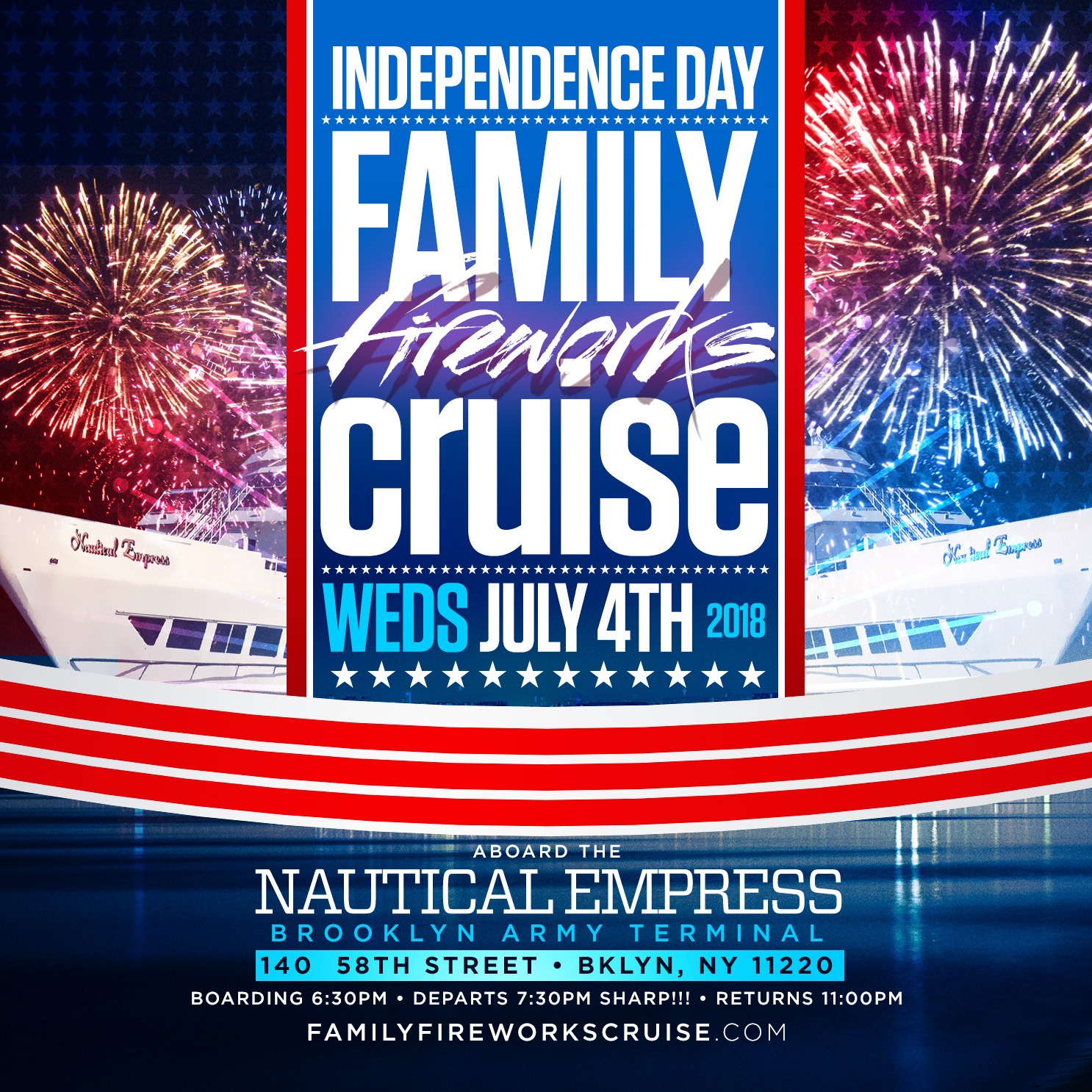 4th of JULY INDEPENDENCE DAY 2018 FAMILY FIREWORKS CRUISE • BROOKLYN, NEW YORK
