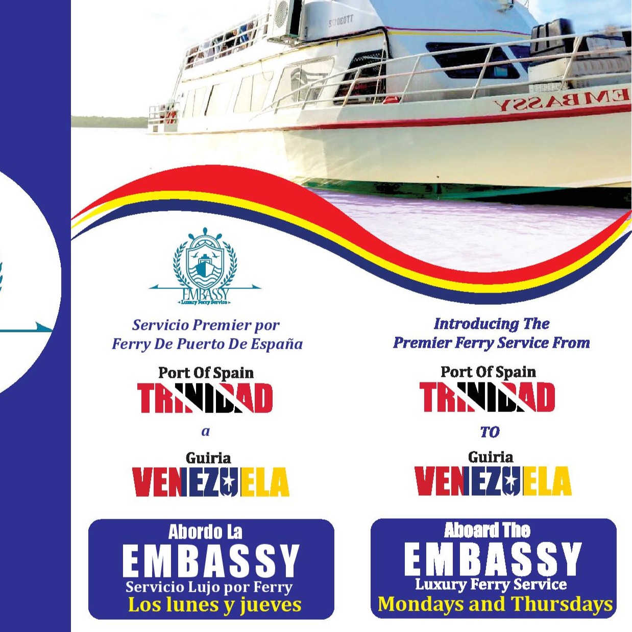 Ferry Service From Port Of Spain ( Trinindad) To Guiria ( Venezuela) 