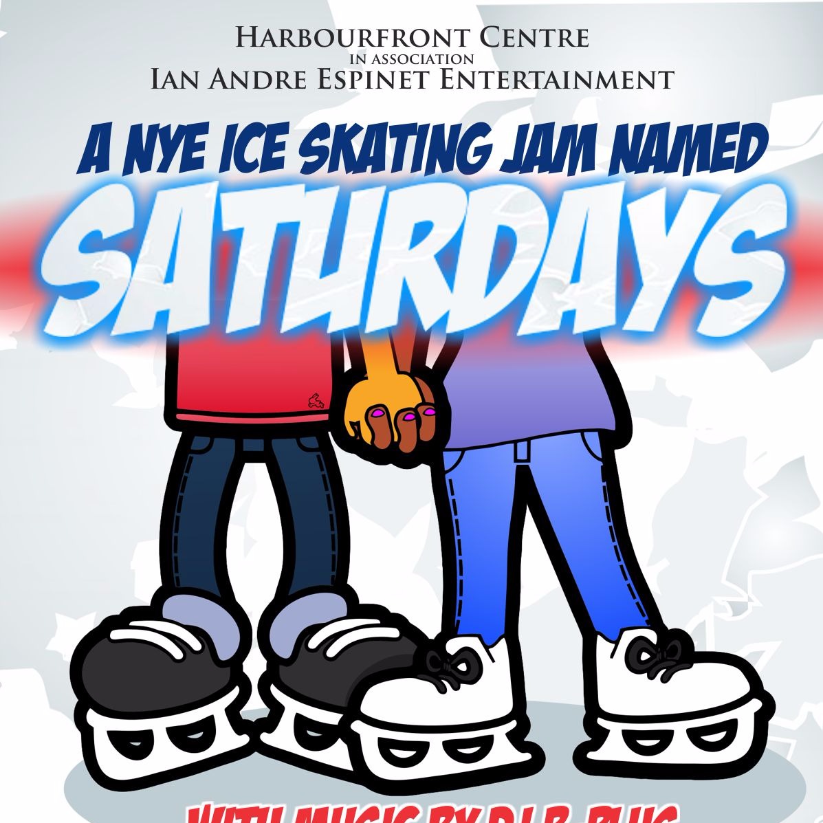 AN ICE SKATING JAM NAMED SATURDAYS