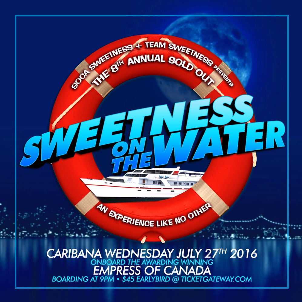 Sweetness On The Water | Carnival Wednesday July 27th