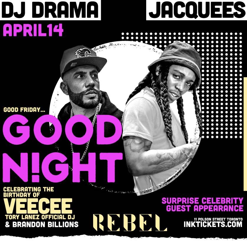 GOOD N!GHT Party Series Ft. DJ Drama, Jacquees + Surprise Guest