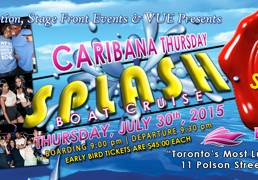 SPLASH The Kick-Off to Caribana BOAT CRUISE SOLD OUT 7 Years Straight