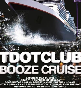 Tdotclub Booze Cruise Party 