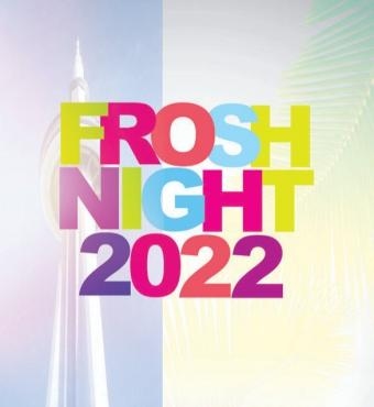Frosh Night 2022 @ Fiction Nightclub | Friday Sept 9th 