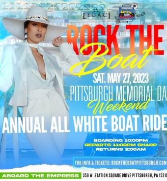 ROCK THE BOAT PITTSBURGH 2023 MEMORIAL DAY WEEKEND ALL WHITE BOAT PARTY 