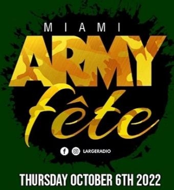 MIAMI ARMY FETE 2022 ( Miami Broward Carnival 2022 ) 