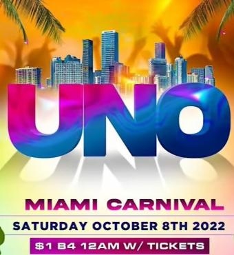 Uno Miami Carnival 2022 | Miami Carnival | Tickets 