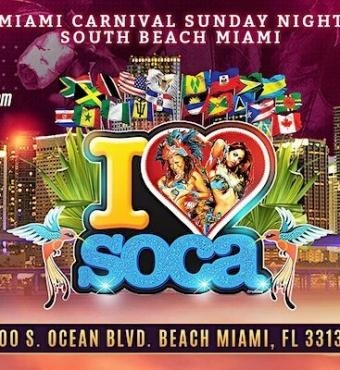 I LOVE SOCA MIAMI 2022 | Miami Carnival | Tickets 