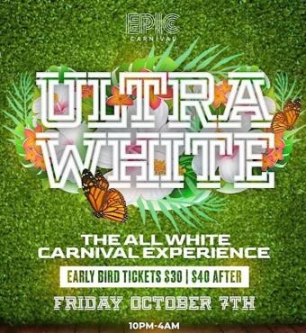 ULTRA WHITE | BIGGEST ALL WHITE PARTY MIAMI CARNIVAL 2022 | Miami Carnival | Tickets 