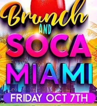 Brunch And Soca Miami | Miami Carnival | Tickets 