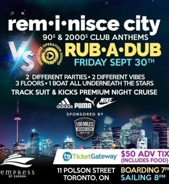 Reminisce City Vs.  Rub-a-dub Premium Night Cruise 