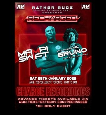 Rather Rude Presents - Re-charged Featuring Mampi Swift And Mc Bruno 