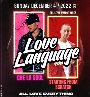 LOVE LANGUAGE - DEC 4th 3pm -9pm 