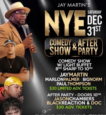 Jay Martin's Nye Comedy Show And After Party 