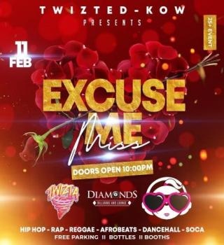 Twizted Kow Presents: Excuse Me Miss 