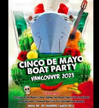 CINCO DE MAYO BOAT PARTY VANCOUVER 2023 | TWO DANCE FLOORS 