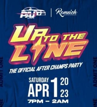 UP TO THE LINE - OFFICIAL AFTER CHAMPS PARTY 