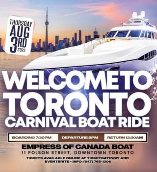 Welcome To Toronto Carnival Boat Ride 