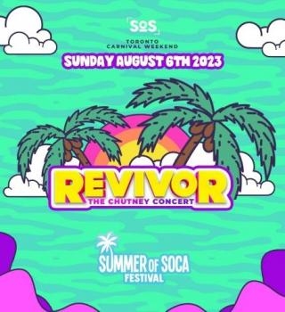 REVIVOR | THE DAY TIME CHUTNEY CONCERT - SOS FEST CARNIVAL SUNDAY