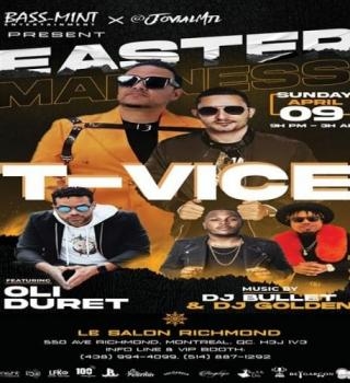 EASTER MADNESS WITH T - VICE 