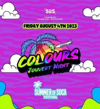 COLOURS | J'OUVERT NIGHT - SOS FEST CARNIVAL FRIDAY