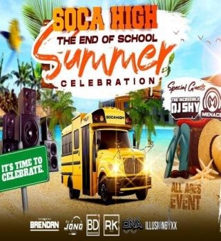 SOCA HIGH | THE END OF SCHOOL SUMMER CELEBRARTION 