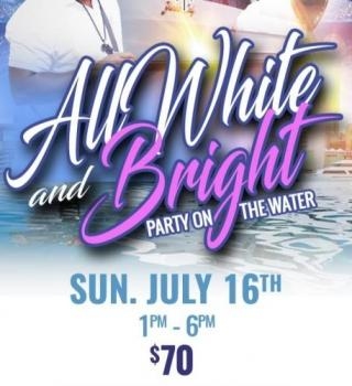 4th Annual All White And Bright Party On The Water 