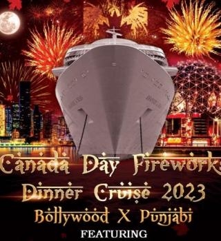 Canada Day Fireworks Dinner Cruise | Bollywood X Punjabi Boat Party 