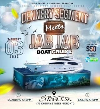 DENNERY MEETS JABJAB SUMMER CRUISE | SATURDAY JUN 3 