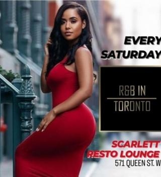 R&B IN TORONTO SATURDAYS |  SCARLETT RESTO LOUNGE | DOWNTOWN TORONTO 