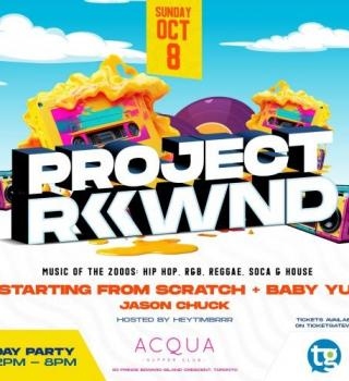 Project Rewind  Day Party 2pm To 8pm 