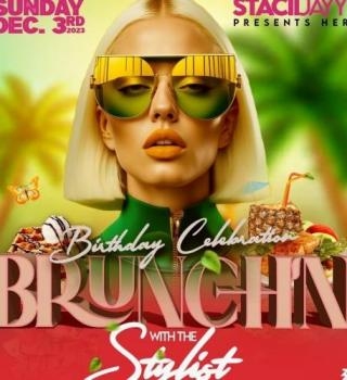 Brunch’n With The Stylist 