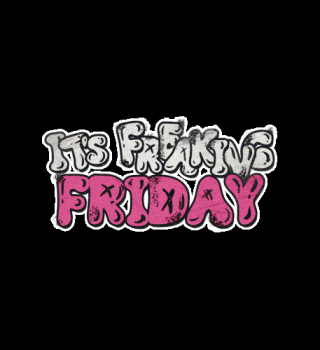 It's Freaking Friday 
