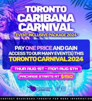 Toronto Caribana Carnival Event Package 2024 | Party Inclusive | 5 days Package 