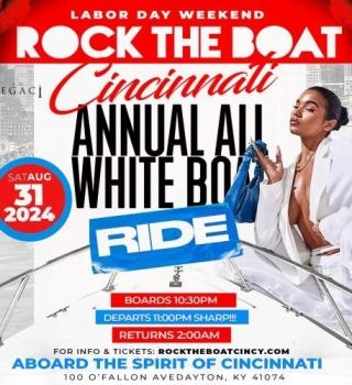 ROCK THE BOAT CINCINNATI ANNUAL ALL WHITE BOAT RIDE PARTY LABOR DAY WEEKEND 2024 