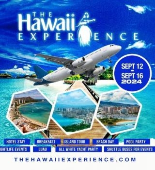 THE HAWAII EXPERIENCE September 12 - 16, 2024 