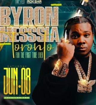 Byron Messia Live In Toronto | June 8th