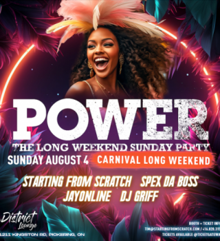 Power Carnival Edition - Durhams Official Long Weekend Party - Sunday Aug 4th 10pm 