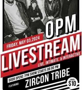 OPM Livestream feat. Zircon Tribe 
