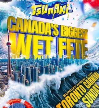 Tsunami 2024 - Toronto's Most Anticipated Carnival Event 