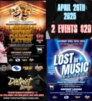 Laugh Now Dance Later / Lost In Music Comedy Show & After Party 